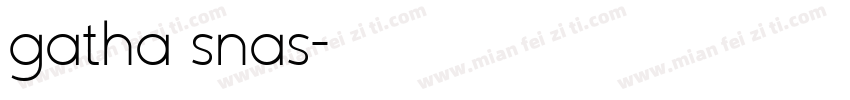 gatha snas字体转换